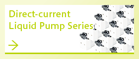 Direct-current Liquid Pump Series
